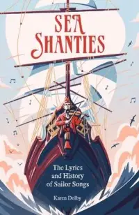 在飛比找博客來優惠-Sea Shanties: The Lyrics and H