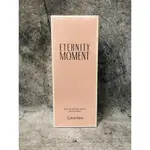 ~歐巴&歐尼~CALVIN KLEIN CK ETERNITY MOMENT 永恆時刻女性淡香精100ML TESTER