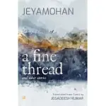 A FINE THREAD AND OTHER STORIES: SHORT STORIES