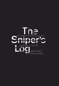 在飛比找博客來優惠-The Sniper’s Log: Architectura