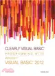 Clearly Visual Basic ― Programming With Microsoft Visual Basic 2012