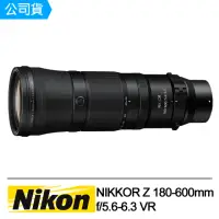 在飛比找momo購物網優惠-【Nikon 尼康】NIKON NIKKOR Z 180-6