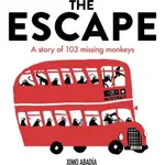 THE ESCAPE：A STORY OF 103 MISSING MONKEYS/XIMO ABADIA【三民網路書店】