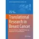 Translational Research in Breast Cancer: Biomarker Diagnosis, Targeted Therapies and Approaches to Precision Medicine