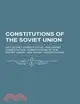 Constitutions of the Soviet Union