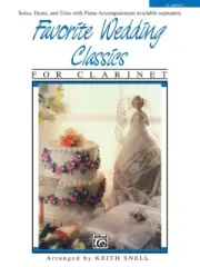 FAVORITE WEDDING CLASSICS FOR CLARINET MUSIC BOOK WITH PIANO ACCOMAPINEMNT SNELL