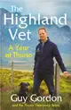 The Highland Vet：A Year at Thurso