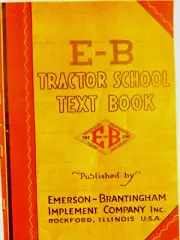 1917-1918 Emerson-Brantingham Imp.Co, The E-B Tractor School Text Book Illustrat