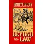 BEYOND THE LAW