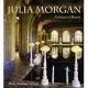 Julia Morgan: Architect of Beauty