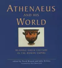在飛比找博客來優惠-Athenaeus and His World