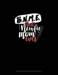 在飛比找博客來優惠-BNME (Best Newfie Mom Ever): G