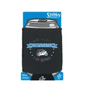 Animal When My Life Gets Complicated Go Riding Moto - Funny Novelty Stubby Holder With Base