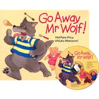 在飛比找誠品線上優惠-Go Away Mr Wolf! (SayPen Ed./+