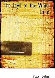 The Idyll of the White Lotus