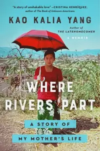 在飛比找誠品線上優惠-Where Rivers Part: A Story of 