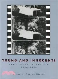 在飛比找三民網路書店優惠-Young and Innocent? ─ The Cine