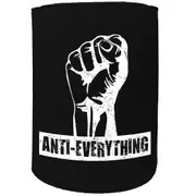 Alcohol Stubby Holder - Anti Everything - Funny Novelty Birthday Gift Joke Beer Can Bottle