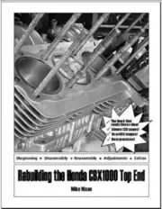 Rebuilding the CBX Engine Top End Service Booklet - 120+ pages by Mike Nixon