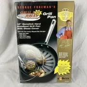 George Foreman’s Grill Away The Fat 12” Nonstick Grill Pan w/ Lid New in Box