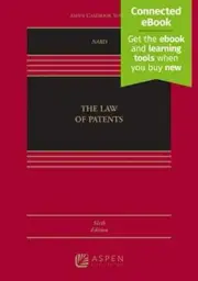 The Law of Patents [Connected eBook] - Hardcover, by Craig Allen Nard - New
