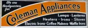 ONE (1) NEW COLEMAN APPLIANCES STEEL SIGN BUMPER STICKER DECAL LANTERN STOVE