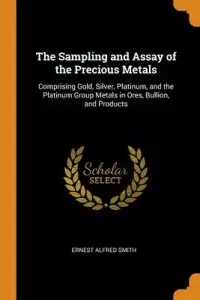 在飛比找博客來優惠-The Sampling and Assay of the 