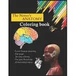 ANATOMY COLORING BOOK: LEARN ANATOMY WHILE YOU COLORING