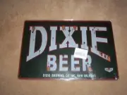 DIXIE BEER METAL TIN SIGN GARAGE BARN ART MAN CAVE WALL ART YARD DECOR BAR AD