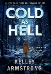 Cold as Hell by Kelley Armstrong Hardcover Book