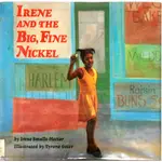 【二手精裝書】IRENE AND THE BIG, FINE NICKEL HARDCOVER (-_I222-)