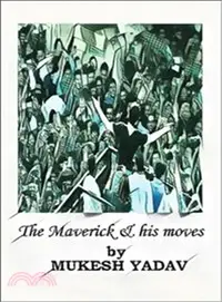 在飛比找三民網路書店優惠-The Maverick and His Moves