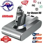 6000mAh For Dyson V6 Replacement Battery Animal Fluffy Absolute SV03 SV04 SV06