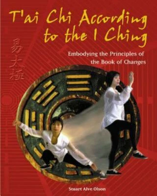 T'ai Chi According to the I Ching Format: General/trade