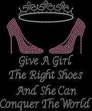 Rhinestone Bling Sparkle Iron On Transfer DIY Give a Girl Shoes Conquer World