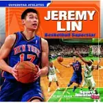 JEREMY LIN: BASKETBALL SUPERSTAR