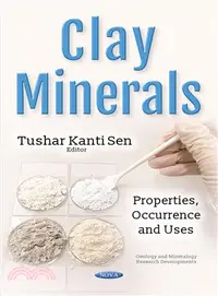 在飛比找三民網路書店優惠-Clay Minerals ― Properties, Oc