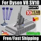 9500mAh Sony For Dyson V8 Battery SV10 Absolute Animal Fluffy 238171-02 & Filter