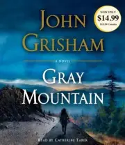 New Sealed GRAY MOUNTAIN A Novel by John Grisham On 6 Audio CDs Catherine Taber