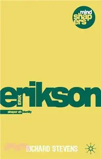 在飛比找三民網路書店優惠-Erik H. Erikson: Explorer of I