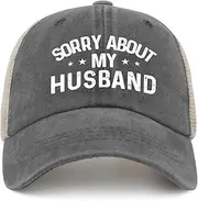 [liabiliies] Sorry About My Husband Hat Trucker Hat Men Funny Mesh Baseball Cap for Summer