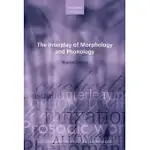 THE INTERPLAY OF MORPHOLOGY AND PHONOLOGY