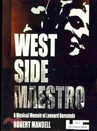 在飛比找三民網路書店優惠-West Side Maestro ― A Musical 