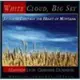 雲闊天空 / 靈性之旅 - White Cloud , Big Sky - Journeys Through the Heart Of Montana