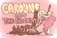 在飛比找三民網路書店優惠-Caroline and the Chocolate Mop
