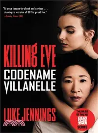 在飛比找三民網路書店優惠-Killing Eve ― Codename Villane