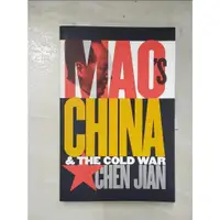 在飛比找蝦皮購物優惠-Mao’s China and the Cold War_C
