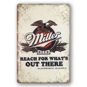 2x Tin Sign Miller Beer Brewing Reach For What's Out There Rustic Decorative