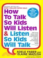 在飛比找三民網路書店優惠-How to Talk So Kids Will Liste