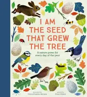 I Am the Seed That Grew the Tree by Frann Preston-Gannon